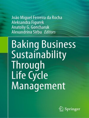 cover image of Baking Business Sustainability Through Life Cycle Management